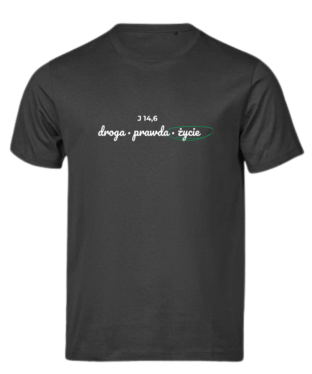 Droga Prawda Życie - chrześcijański tshirt - czarny