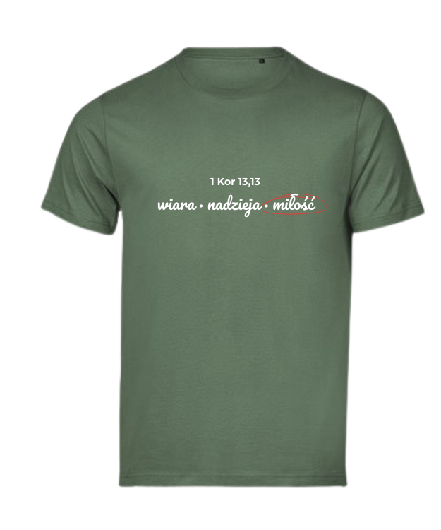 Wiara Nadzieja Miłość - tshirt chrześcijański kolorowy - zielony
