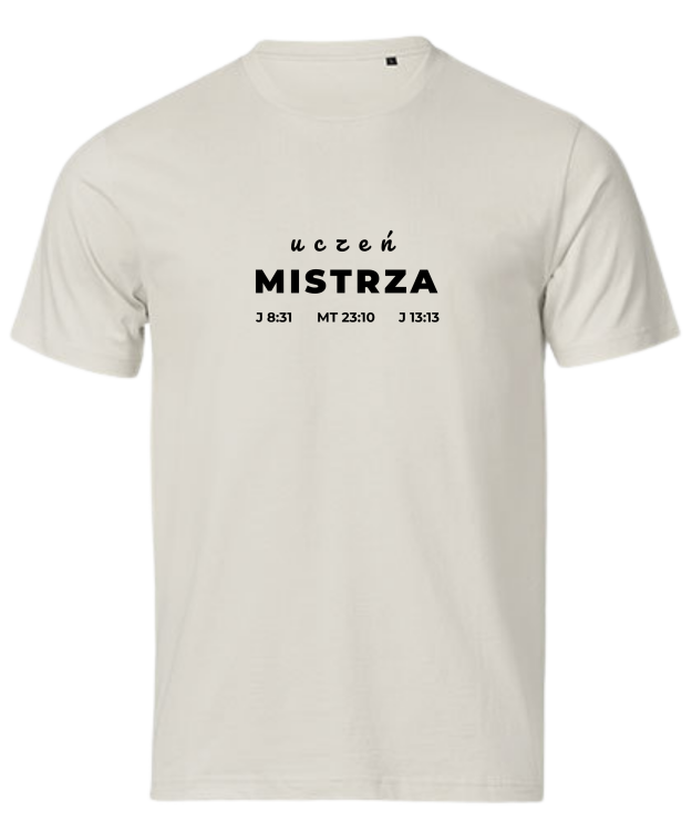 Uczeń Mistrza Jezusa Chrystusa - tshirt powołanego do głoszenia Ewangelii - ecru