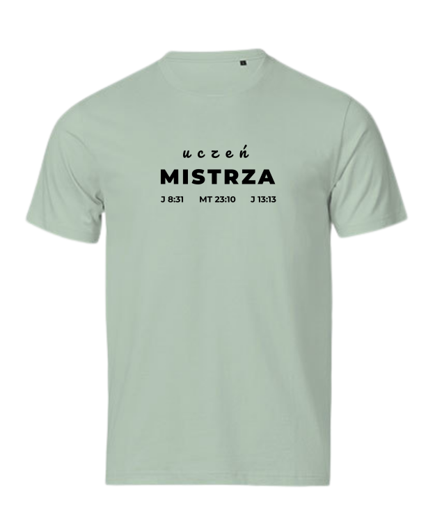 Uczeń Mistrza Jezusa Chrystusa - tshirt powołanego do głoszenia Ewangelii - miętowy